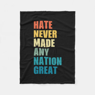 Hass hat noch keine Nation groß gemacht Anti-Trump Fleecedecke