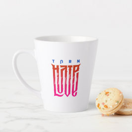 Hass in Liebe | Letzte Tasse