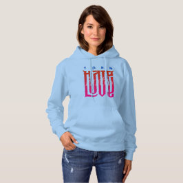 Hass in Liebe | Women Hoodie