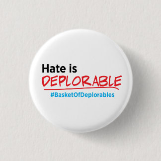 Hass ist bedauernswert: Anti-Trumpf Knopf Button