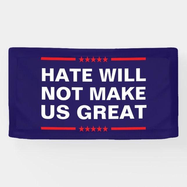 Hass wird uns nicht groß machen - kein MAGA - Anti Banner (Horizontal)