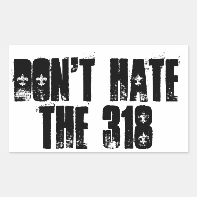 Hasse den Sticker 318 nicht (Vorderseite)