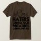 Hasser, die gehen zu hassen, Kartoffeln gehen zum T-Shirt (Design vorne)