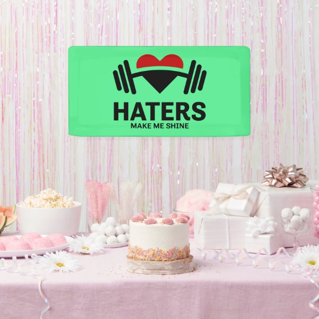 Hasser machen mich zum Motivierend Fitness Banner (Party)