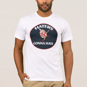Hasser werden hassen T-Shirt