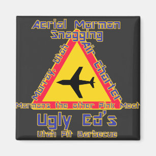 Hässlich Eds Luft-Mormonen-Schnappen Utah Magnet
