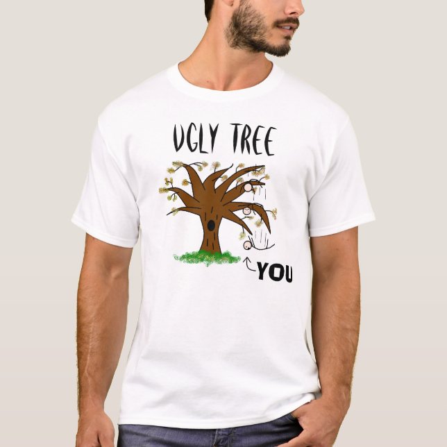HÄSSLICHER BAUM T-Shirt (Vorderseite)
