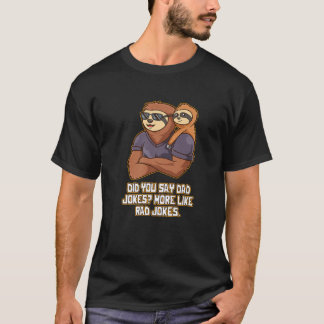 Hast du gesagt, Vater Jokes Funny Punchline Spaß G T-Shirt