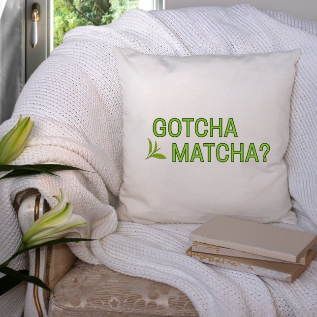 Hast du Matcha?  Kissen (Von Creator hochgeladen)