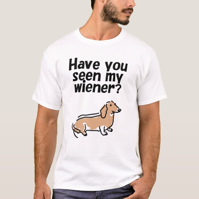 Hast du meine Dackel gesehen (Hund)? T-Shirt (Vorderseite)