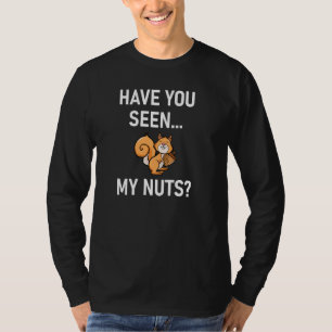 Hast du meine Nüsse gesehen, Eichhörnchen, Witze,  T-Shirt