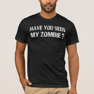 Hast du meine Zombie Funny Zombie Joke Hallowe ges T-Shirt