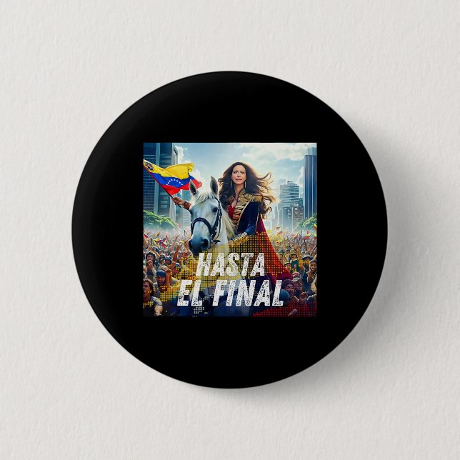 Hasta El Final Maria Corina Machado Button (Vorderseite)