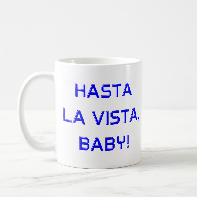 hasta la vista kaffeetasse (Links)