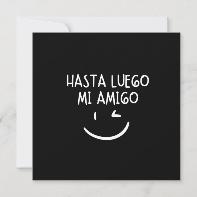 Hasta luego mi amigo feiertagskarte (Vorderseite)