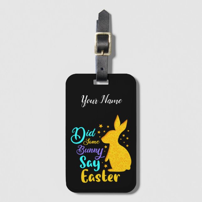 Hat ein paar Sonnenstrahlen zu Ostern gesagt? Gepäckanhänger (Vorderseite Vertikal)