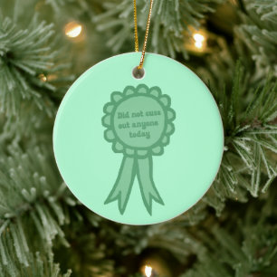 Hat heute nicht geschimpft Teal Dumm Auszeichnungs Keramik Ornament
