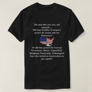 Hat Ihr Kongressmitglied unsere Demokratie geschüt T-Shirt
