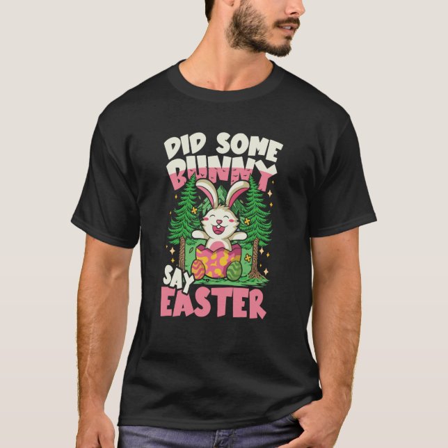 Hat irgendein Häschen Ostern für ein Kaninchen ges T-Shirt (Vorderseite)