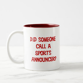 Hat jemand eine Tasse für Sportankündigung angeruf