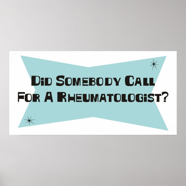Hat jemand einen Rheumatologen gefordert? Poster (Vorne)