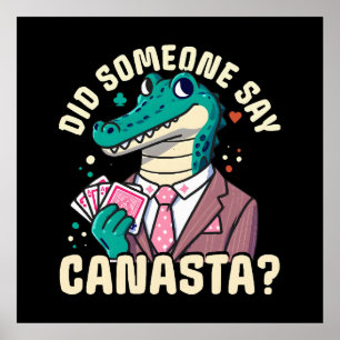Hat jemand gesagt Canasta Poster