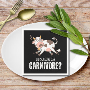 Hat jemand gesagt, Carnivore Funny Meat Lover Serviette