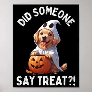 Hat jemand gesagt, Leckerei Niedlich Halloween Gho Poster