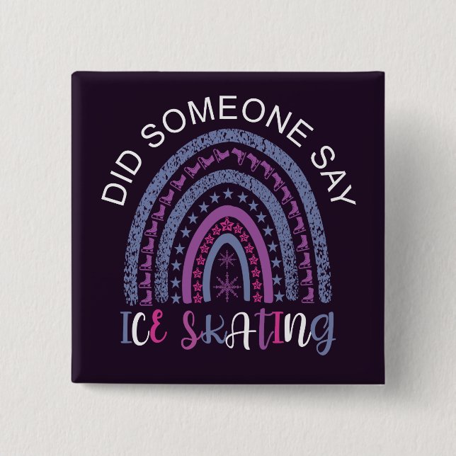 Hat jemand Ice-Skaten gesagt? Button (Vorderseite)