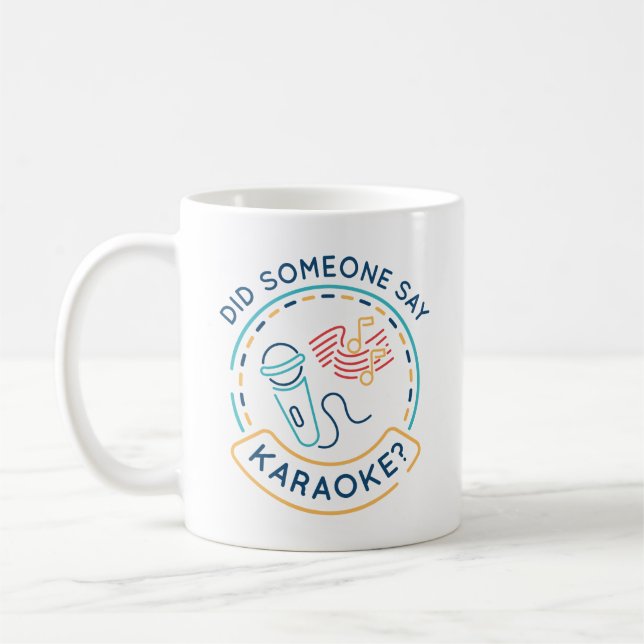 Hat jemand Karaoke gesagt? Kaffeetasse (Links)
