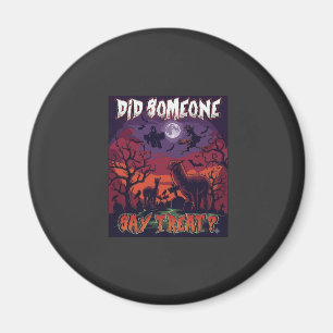 Hat jemand Süßigkeiten gesagt Halloween Alpaka Hex Magnet
