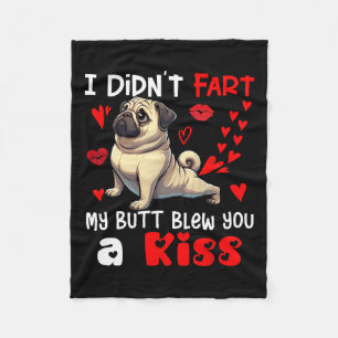 Hat nicht Furz, dass mein Hintern einen Kiss Valen Fleecedecke