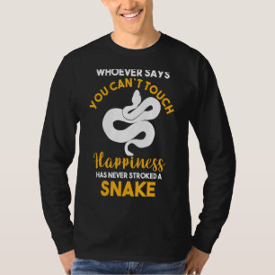 Hat noch nie eine Schlange getroffen T-Shirt