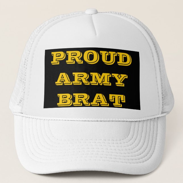 Hat Proud Army Brat Truckerkappe (Vorderseite)