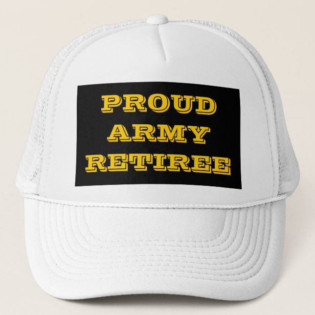 Hat Proud Army Retiree Truckerkappe (Vorderseite)