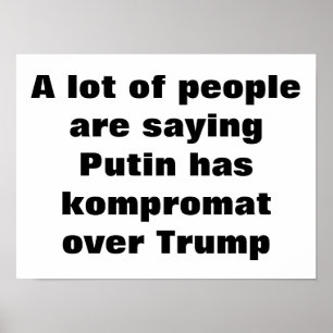 Hat Putin Kompromat gegenüber Trump? Poster