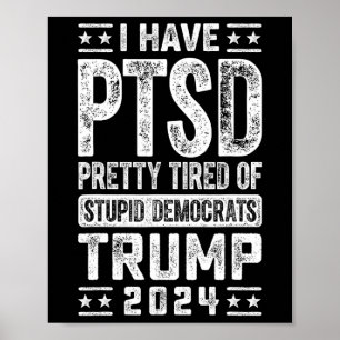Hat Trump Hübsch müde von dubiosen Demokraten geha Poster