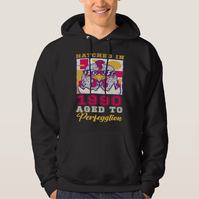 Hatched in 1990 Aged to Perfeggtion Hoodie (Vorderseite)