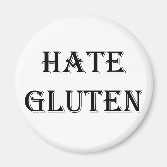 HATE GLUTEN Magnet (Vorne)