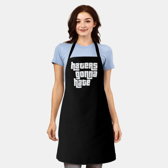 Haters gonna hate schürze (Getragen)