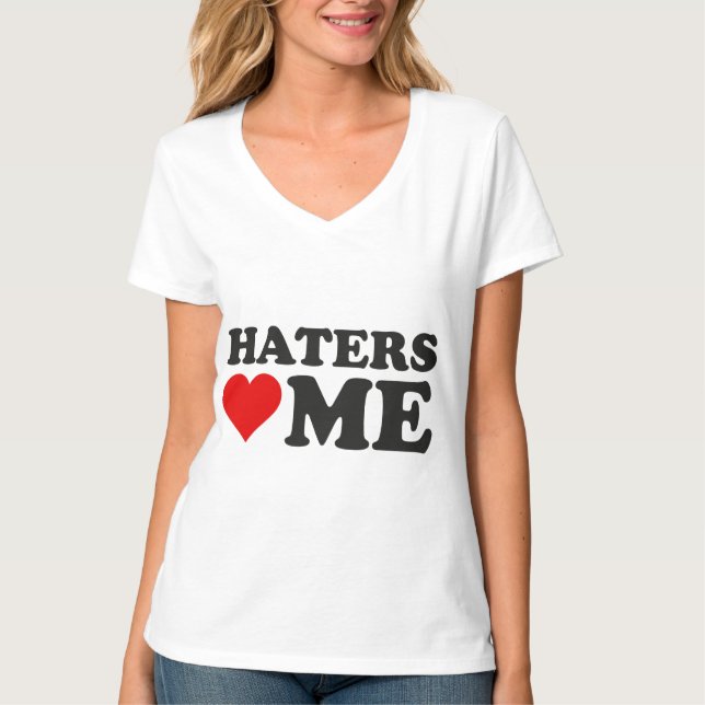 Haters Liebe T-Shirt (Vorderseite)