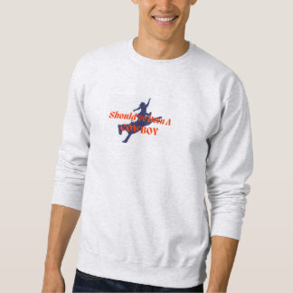 Hätte Cowboy Toby Keith Crewneck sein sollen Sweatshirt