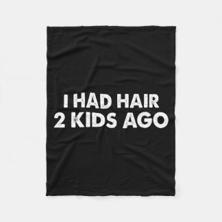 Hatte Haare vor 2 Kindern Lustiger Glatzkopf Fleecedecke