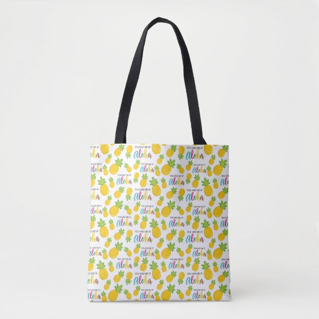 Hatte ich in der Aloha Tote Tasche (Vorderseite)