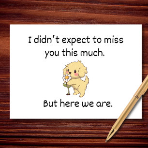 Hatte nicht erwartet, dich so sehr zu verfehlen karte