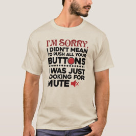 Hatte nicht Gemein, den Vater Birthday Gag zu drüc T-Shirt