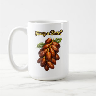 „Hättest du Lust auf ein Date?“ – Humorvolles Fruc Kaffeetasse