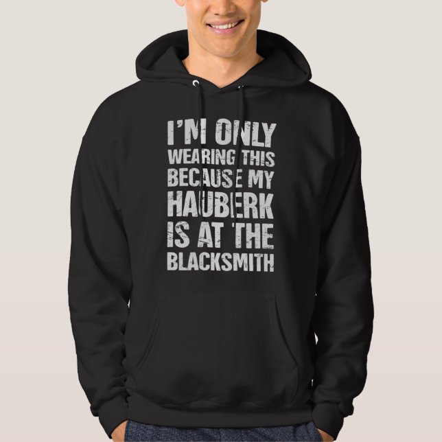 Hauberk   European Middle Ages Medieval Hoodie (Vorderseite)