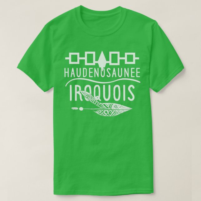 Haudenounee Iroquois Indianerstolz T-Shirt (Design vorne)