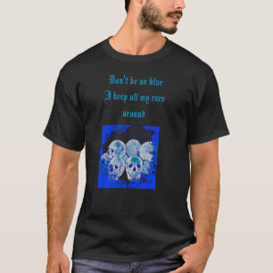 Haufen von Schädeln blau Ich behalte alle meine Ex T-Shirt